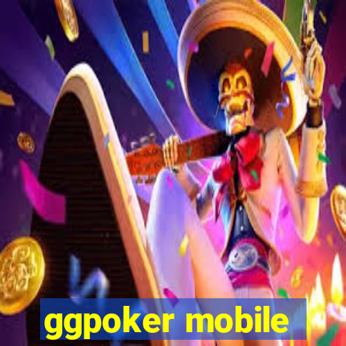 ggpoker mobile